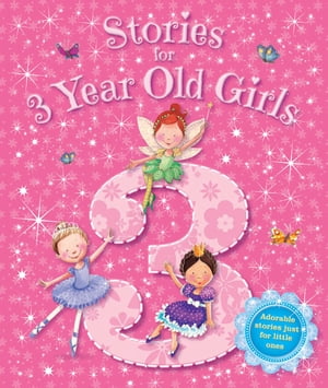 Stories for 3 Year Old Girls