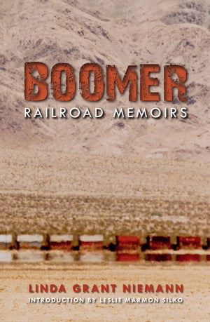 Boomer Railroad Memoirs