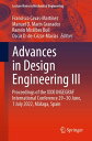 Advances in Design Engineering III Proceedings of the XXXI INGEGRAF International Conference 29?30 June, 1 July 2022, M?laga, Spain【電子書籍】(3)