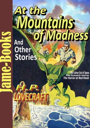 At the Mountains of Madness and Other Stories: