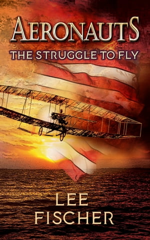 Aeronauts The Struggle to Fly