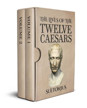 The Lives of the Twelve Caesars