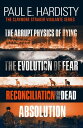 The Claymore Straker Vigilante Series (Books 1-4 in the exhilarating, gripping, eye-opening series: The Abrupt Physics of Dying, The Evolution of Fear, Reconciliation for the Dead and Absolution)【電子書籍】 Paul E. Hardisty