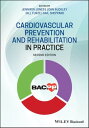 Cardiovascular Prevention and Rehabilitation in Practice【電子書籍】