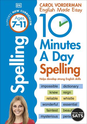 ŷKoboŻҽҥȥ㤨10 Minutes A Day Spelling, Ages 7-11 (Key Stage 2 Supports the National Curriculum, Helps Develop Strong English SkillsŻҽҡ[ Carol Vorderman ]פβǤʤ1,046ߤˤʤޤ
