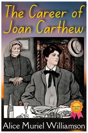 ŷKoboŻҽҥȥ㤨The Career of Joan CarthewŻҽҡ[ Alice Muriel Williamson ]פβǤʤ91ߤˤʤޤ