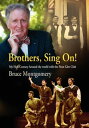 Brothers, Sing On! My Half-Century Around the World with the Penn Glee Club【電子書籍...