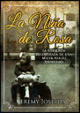 La Ni?a de Rosa La b?squeda desesperada de una mujer por su identidad