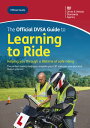 The Official DVSA Guide to Learning to Ride: DVSA Safe Driving for Life Series【電...