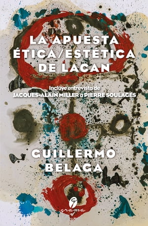 La apuesta ética/estética de Lacan