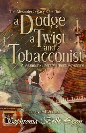 Illustrated Dodge Twist and a Tobacconist