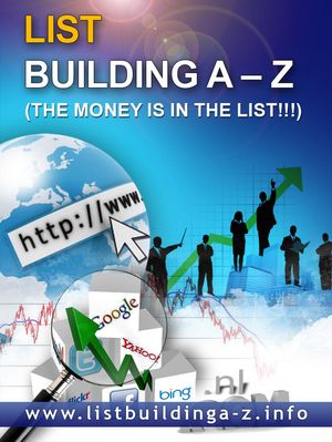 A-Z List Building! Build Your Own Profitable List! Money On Tap!