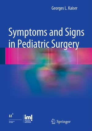 Symptoms and Signs in Pediatric Surgery