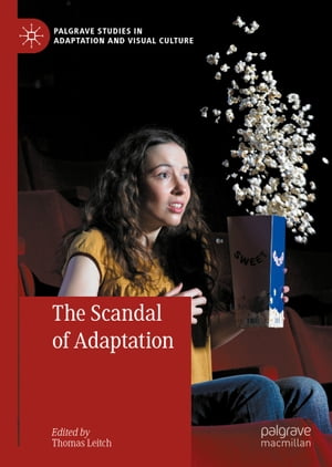 The Scandal of Adaptation【電子書籍】