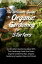 The Ultimate Guide To Organic Gardening For Starters