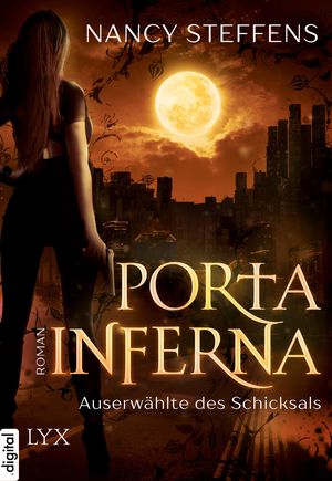 Porta Inferna - Auserwählte des Schicksals