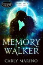 Memory Walker【電子書籍】[ Carly Marino ]