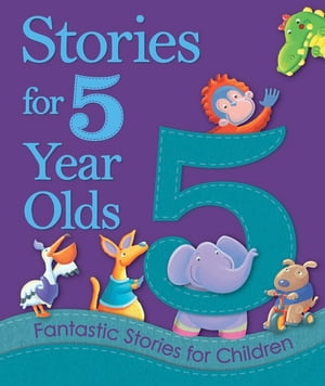 Stories for 5 Year Olds