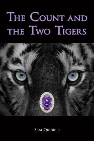The Count and the Two Tigers