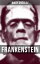 Frankenstein A Gothic Classic - considered to be one of the earliest examples of Science Fiction (The Uncensored 1818 Edition)Żҽҡ[ Mary Shelley ]