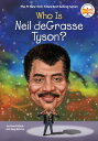 Who Is Neil deGrasse Tyson 【電子書籍】 Pam Pollack