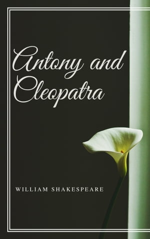 Antony and Cleopatra