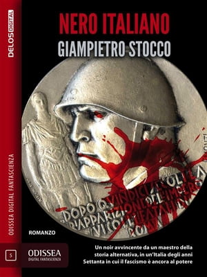 楽天楽天Kobo電子書籍ストアNero italiano【電子書籍】[ Giampietro Stocco ]