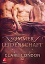 Sommerleidenschaft【電子書籍】[ Clare Lond