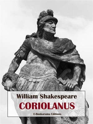 Coriolanus