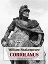 Coriolanus【電子書籍】[ William Shakespear