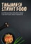 FLAVORS OF THE NIGHT MARKET: THE TAIWANESE STREET FOOD COOKBOOK