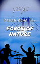 Radar Echo Pulse: Force of Nature【電子書籍】[ Frieda Ku ...