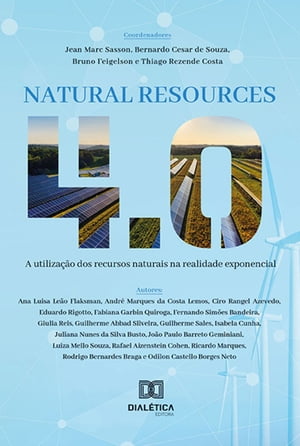 Natural Resource 4.0 a utiliza??o dos recursos naturais na realidade exponencial