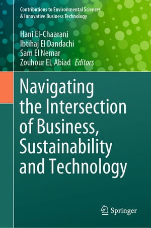 Navigating the Intersection of Business, Sustainability and Technology