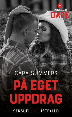 P? eget uppdrag【電子書籍】[ Cara Summers ]