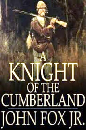 A Knight of the Cumberland