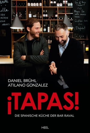 ?Tapas! Die spanische K?che der Bar Raval【電子書籍】[ Daniel Br?hl ]