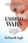 Embryo WarsŻҽҡ[ Dr . Darrell Angle ]