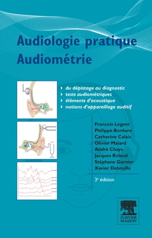 Audiologie pratique - Audiométrie