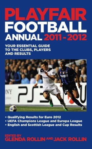 Playfair Football Annual 2011-2012【電子書籍】[ Jack Rollin ]