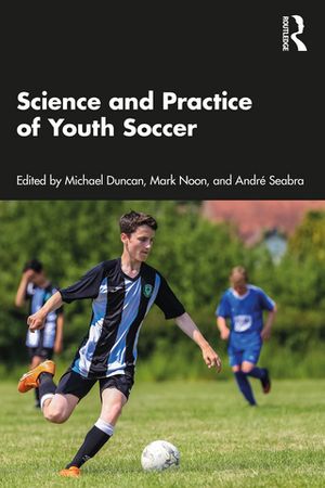 Science and Practice of Youth Soccer