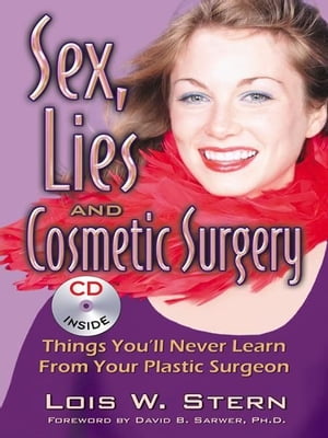 Sex, Lies, and Cosmetic Surgery