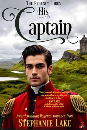 His Captain (The Regency Lords) The Regency Lords