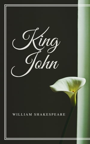 King John (Annotated)