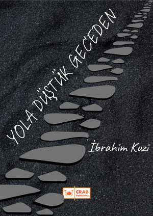 Yola D??t?k GecedenŻҽҡ[ ?brahim Kuzi ]