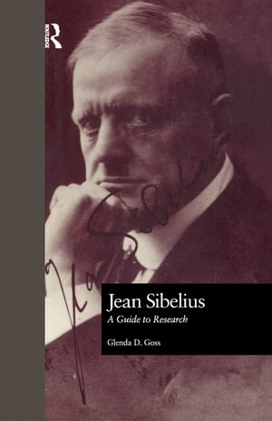 Jean Sibelius A Guide to Research