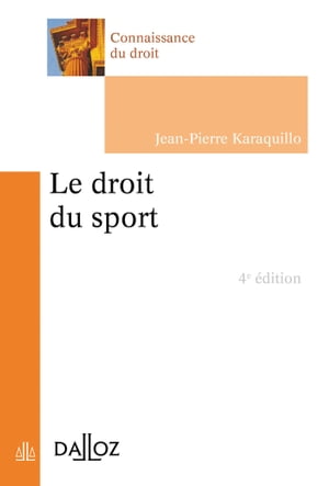 droit du sport (Le). 4e ?d.【電子書籍】[ J