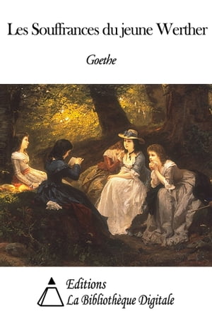 Les Souffrances du jeune Werther