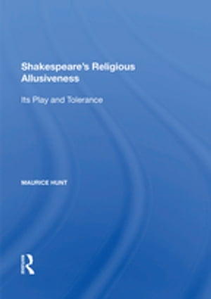 Shakespeare's Religious Allusiveness