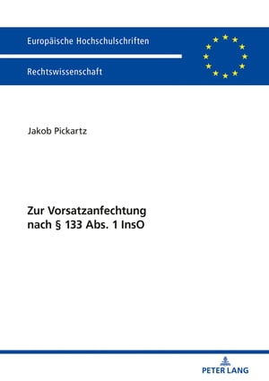 Zur Vorsatzanfechtung nach § 133 Abs. 1 InsO